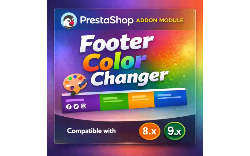Prestashop v8/9.x Footer Color change & Custom Footer Text Addon v2.1.2.5